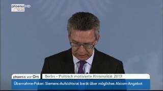 Kriminalität 2013 - PK mit Thomas de Maiziere vom 29.04.2014