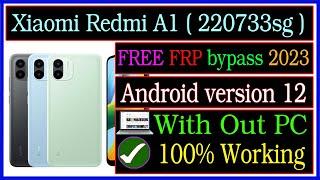 Xiaomi Redmi A1 ( 220733sg ) Frp Bypass Without Pc 2023 || New Method a1 android 12 frp bypass