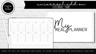 How to Set Up Custom Sections in Your Prosper You Planner Hub Using the Universal Add On's! 🫶