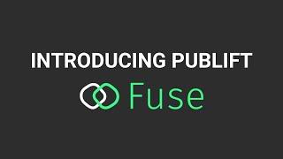 Introducing Publift Fuse