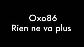 Oxo86 - Rien ne va plus 80er NDW Remix