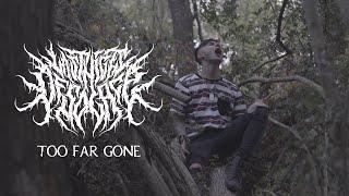 Last Night of Solace - Too Far Gone (Official Music Video)