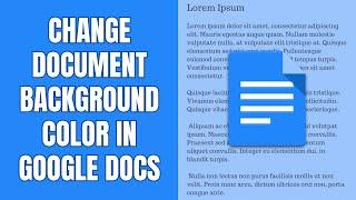 How to change a document background color in Google Docs