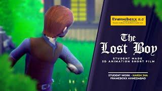 THE LOST BOY | 3D Animated Short Film | Student Work - Harsh Jha | Frameboxx Ahmedabad