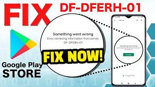 Server Df-dferh-01 ? Error Retrieving Information From Server Df-dferh-01 Play Store FIX 