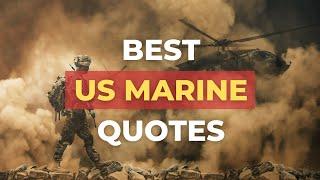 Best US Marine Quotes | Warrior & Military Motivation