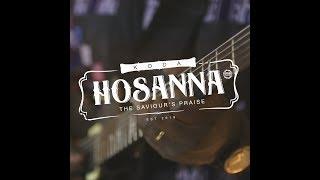 Hosanna by KODA