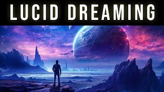 Experience Vivid Lucid Dreams | Lucid Dreaming Binaural Beats Sleep Music To Explore The Dream Realm