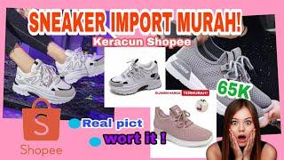 SHOPEE HAUL - Sneaker korea murah !! WORT IT GUYS..