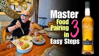 Learn Food Pairing in a Easy Way | Food Pairing With Paul John Bold Single Malt Whisky