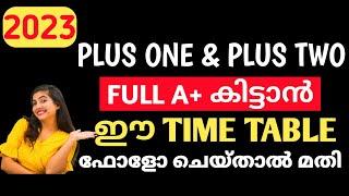 STUDY TIMETABLE FOR PLUS ONE AND PLUS TWO STUDENTS plus one timetable | Plus two timetable #+1 #+2