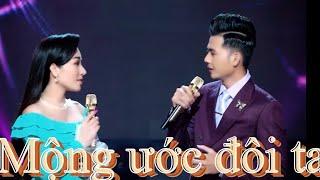 Mộng ước đôi ta-Vương Phi Yến&Hoàng Sanh