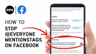 How to Stop @everyone Mention tags on Facebook