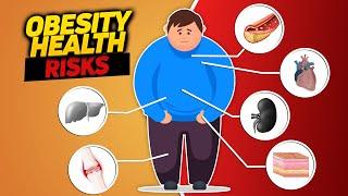 Obesity Health Risks or How Excessive Fat Destroys the Body