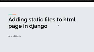 (Django ep-4) Loading static files in django