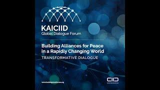 KAICIID Global Dialogue Forum, May 2024