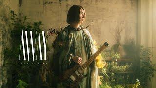 Ichika Nito - Away (Official Music Video)