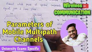 Parameters of Mobile Multipath Channels | Wireless Communication