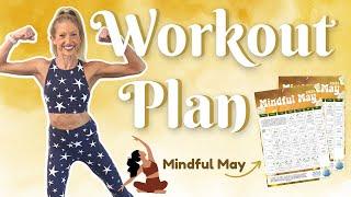 May Fitness Program for MIND + BODY !