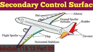 Secondary Control Surfaces | Module 11&13 Part 03