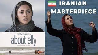 About Elly - Why You Should Watch this Iranian Movie (Masterpiece!)