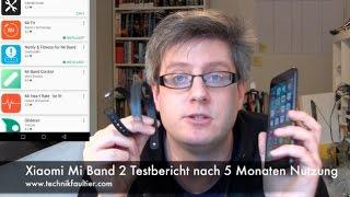 Xiaomi Mi Band 2 Testbericht nach 5 Monaten Nutzung