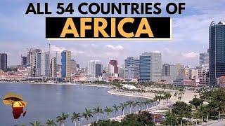 Here are ALL the 54 COUNTRIES OF AFRICA | ALL COUNTRIES OF THE AFRICAN CONTINENT