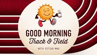 Good Morning Track and Field: Day 6 | Live From TrackTown, USA With Chari Hawkins
