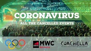 CORONA VIRUS: Cancelled events #PostponeDontCancel 