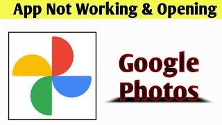 Google Photos App Not Working & Opening Crashing Problem Solved