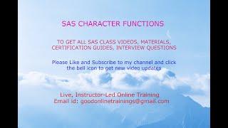 SAS - CHARACTER FUN:For live classes : goodonlinetrainings@gmail.com/+91 99639 57366 (Whatsapp also)