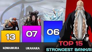 Top 15 Strongest Bankai In Bleach | Strongest Bankai Users - Bleach Power Levels