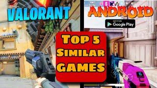 Top 5 Games to Play If You Love Valorant Mobile