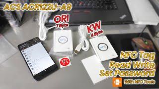 Demo ACR122U A9 ORI KW Read Write With NFC Tools Android & PC