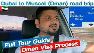 full information about Dubai to Oman trip by road