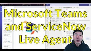 Microsoft Teams and ServiceNow Live Agent