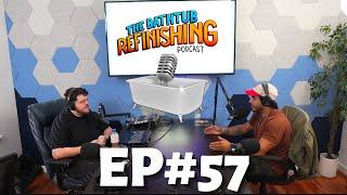 EP#57 BathTubGuys Year in Review 2024 & What’s coming in 2025