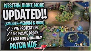 Updated Western Expanse Night Mode SMOOTH MAP In Mobile Legends | Config Ml Anti Lag - Patch Kof