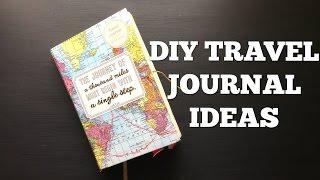 DIY Travel Journal Ideas