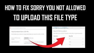 How to Fix Sorry, you are not allowed to upload this file type || WooCommerce Issue || 100% Solve