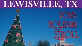 2018 City of Lewisville Old Town Holiday Stroll