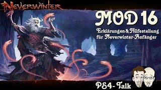 NEVERWINTER: MOD16 Talk - Einsteiger-Guide -Alles wird anders- Erklärungen für Anfänger PS4 deutsch