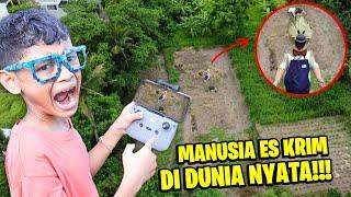 DRONE BOCIL MENANGKAP NAMPAK MANUSIA ICE SCREAM DI DUNIA NYATA!!!