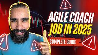 How to GET HIRED as an Agile Coach in 2025 (this replaced scrum masters...)