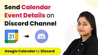 How to Send Google Calendar Event Details on Discord Channel - Google Calendar to Discord