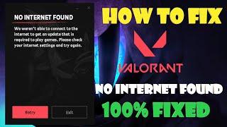 Fix valorant no internet found - windows 11/10/8/7 (2023)
