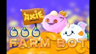 Axie Infinity Farm BOT || AutoBattle Bot || AutoFarming SLP Bot ||  Free Download