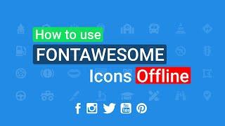 How to use font awesome icons offline [2024]