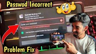free fire enter your password problem | the password that you have entered is incorrect Fix 100%