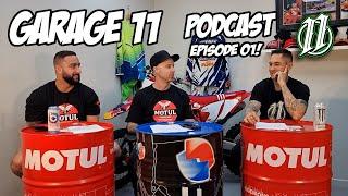 Garage Eleven podcast episode 1 - All things motocross